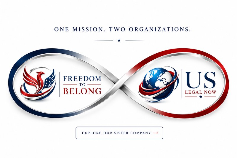 Freedom to Belong (nonprofit 501(c)(3)) and US Legal Now, a separate optional company